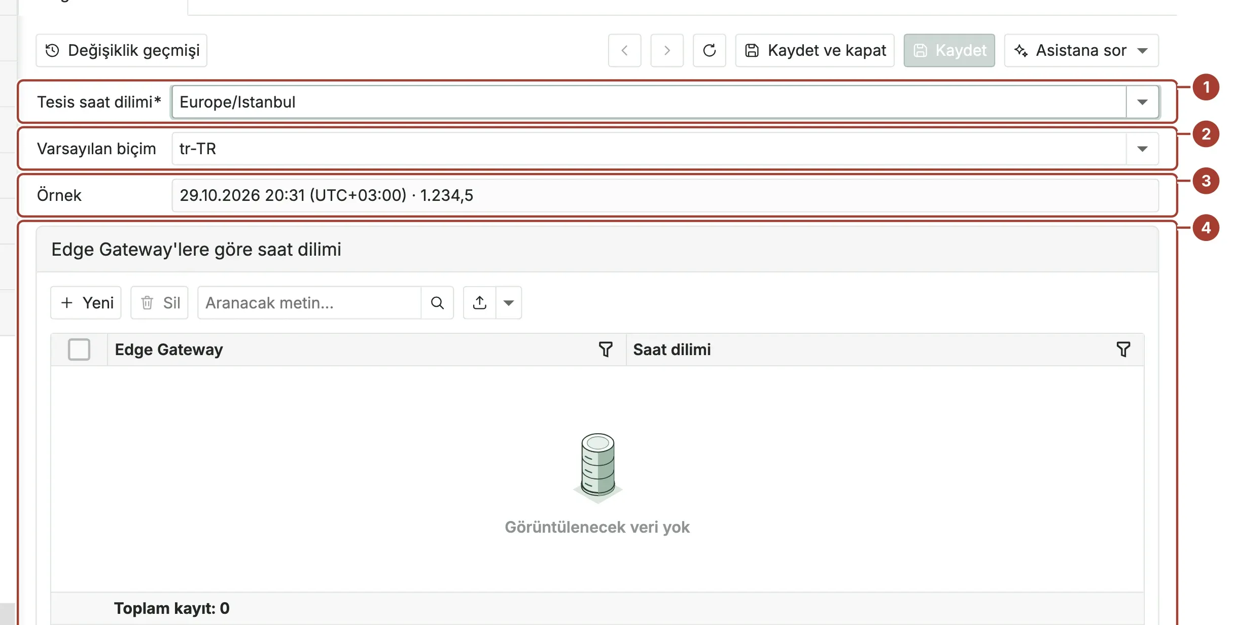 Tesis saat dilimi, varsayılan biçim, örnek ve Edge Gateway saat dilimi listesi işaretli Bölge ve saat sayfası