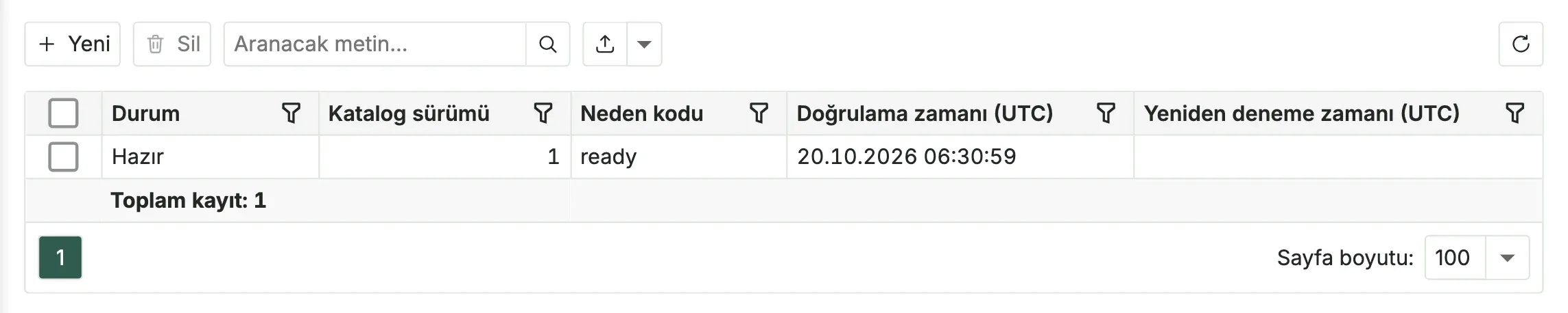 Katalog sürümü 1 ile Hazır durumunu gösteren Raporlama federasyonu ekranı