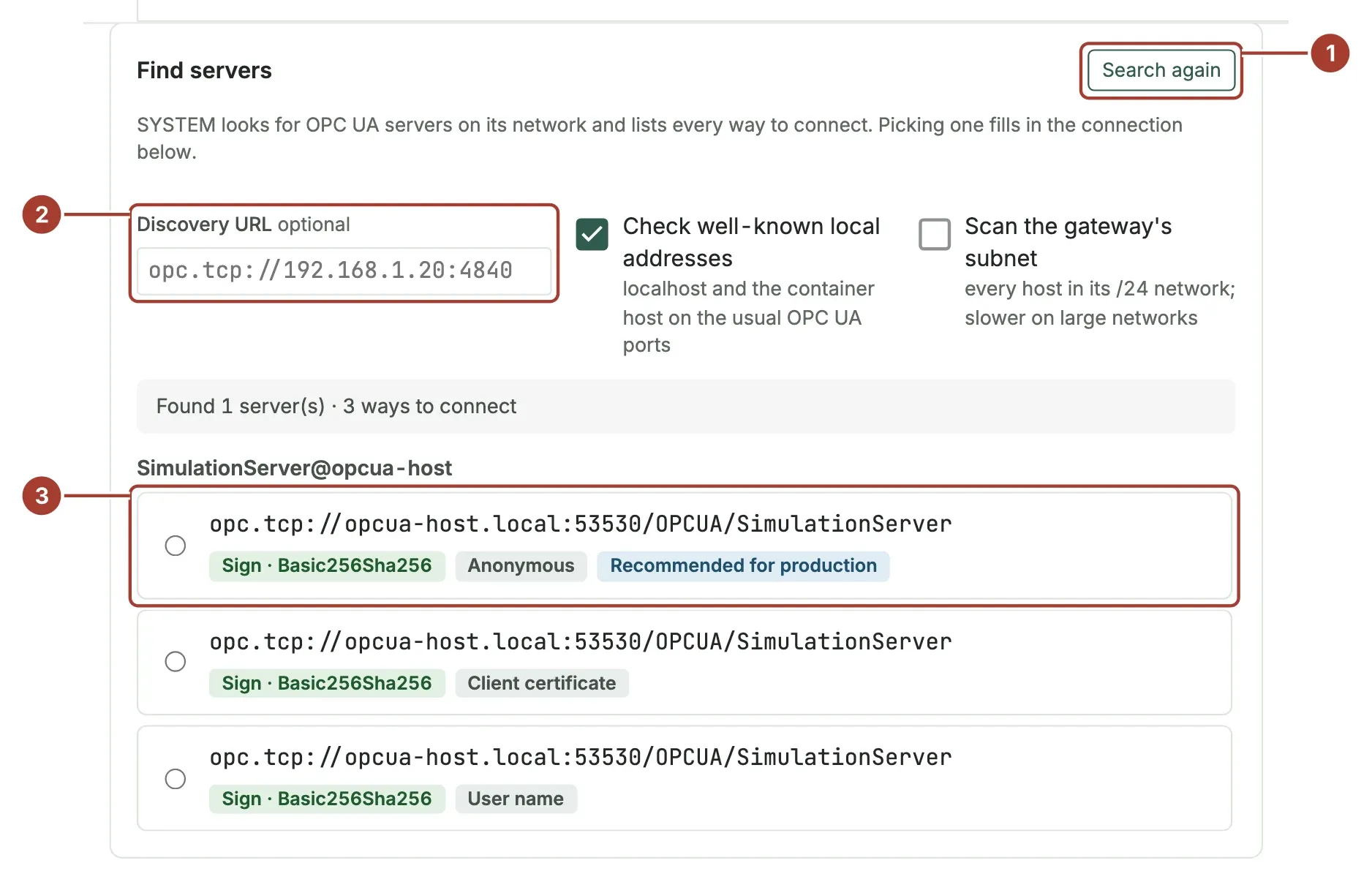 The Find servers panel with one server found and three ways to connect: anonymous, client certificate and user name, all signed