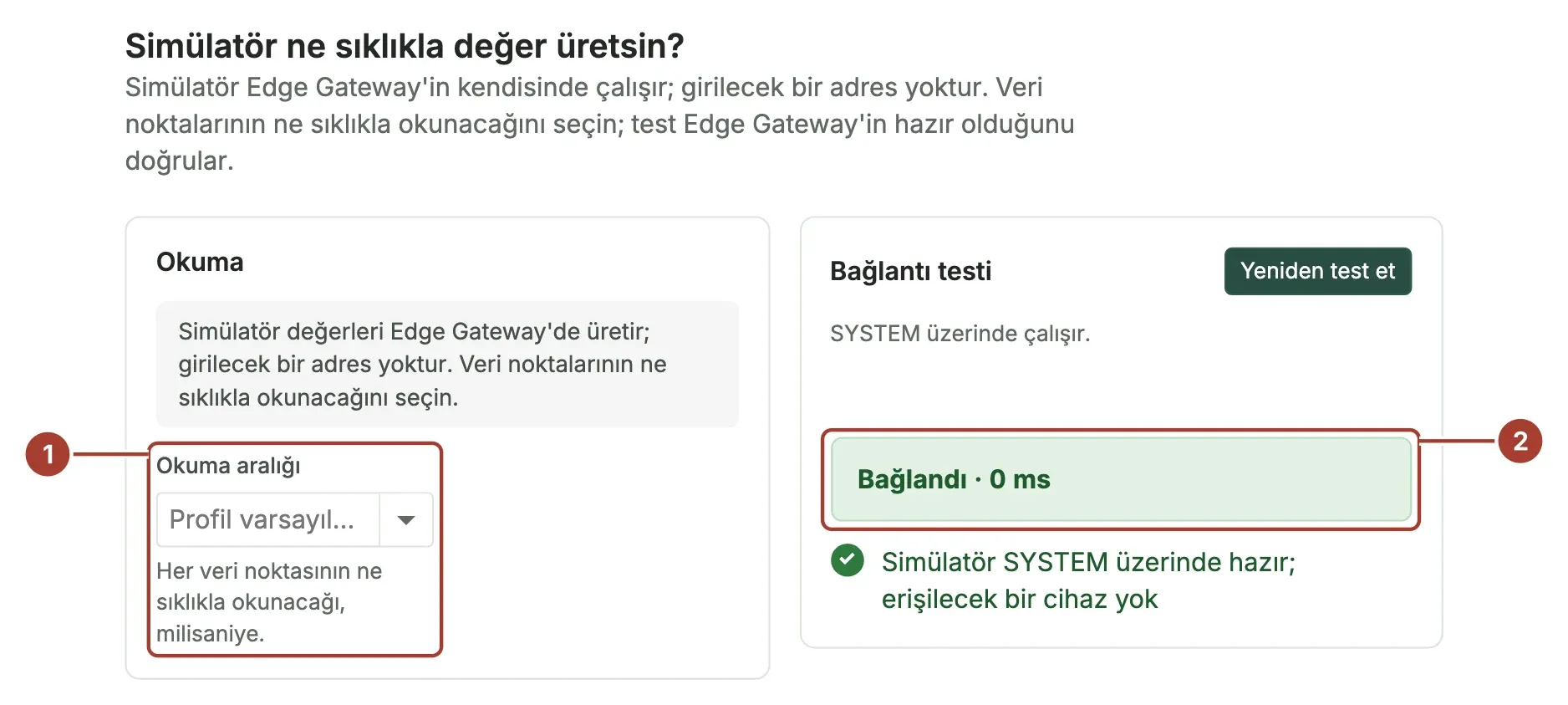Simülatörün bağlantı adımı: yalnızca Okuma aralığı alanı var ve test başarılı