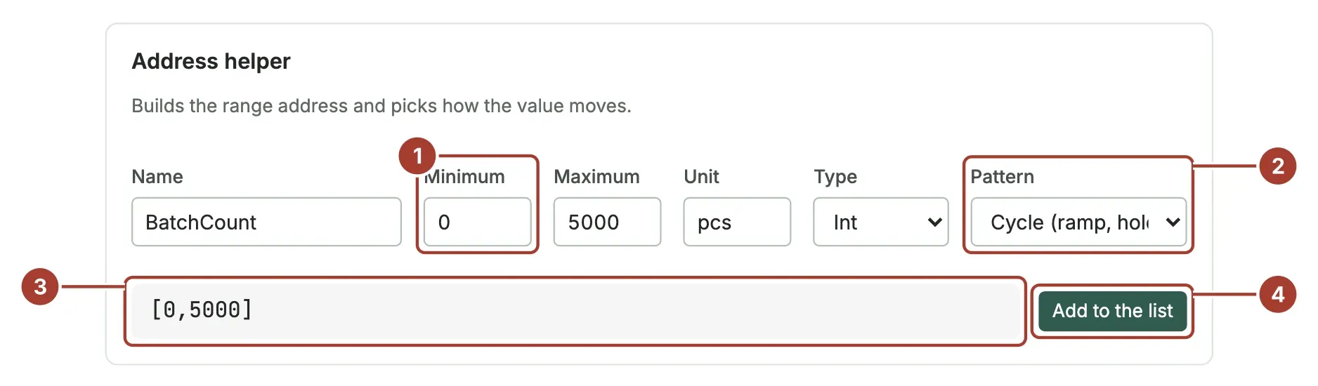 The address helper with name BatchCount, minimum 0, maximum 5000, unit pcs, type Int and the cycle pattern, building the address [0,5000]