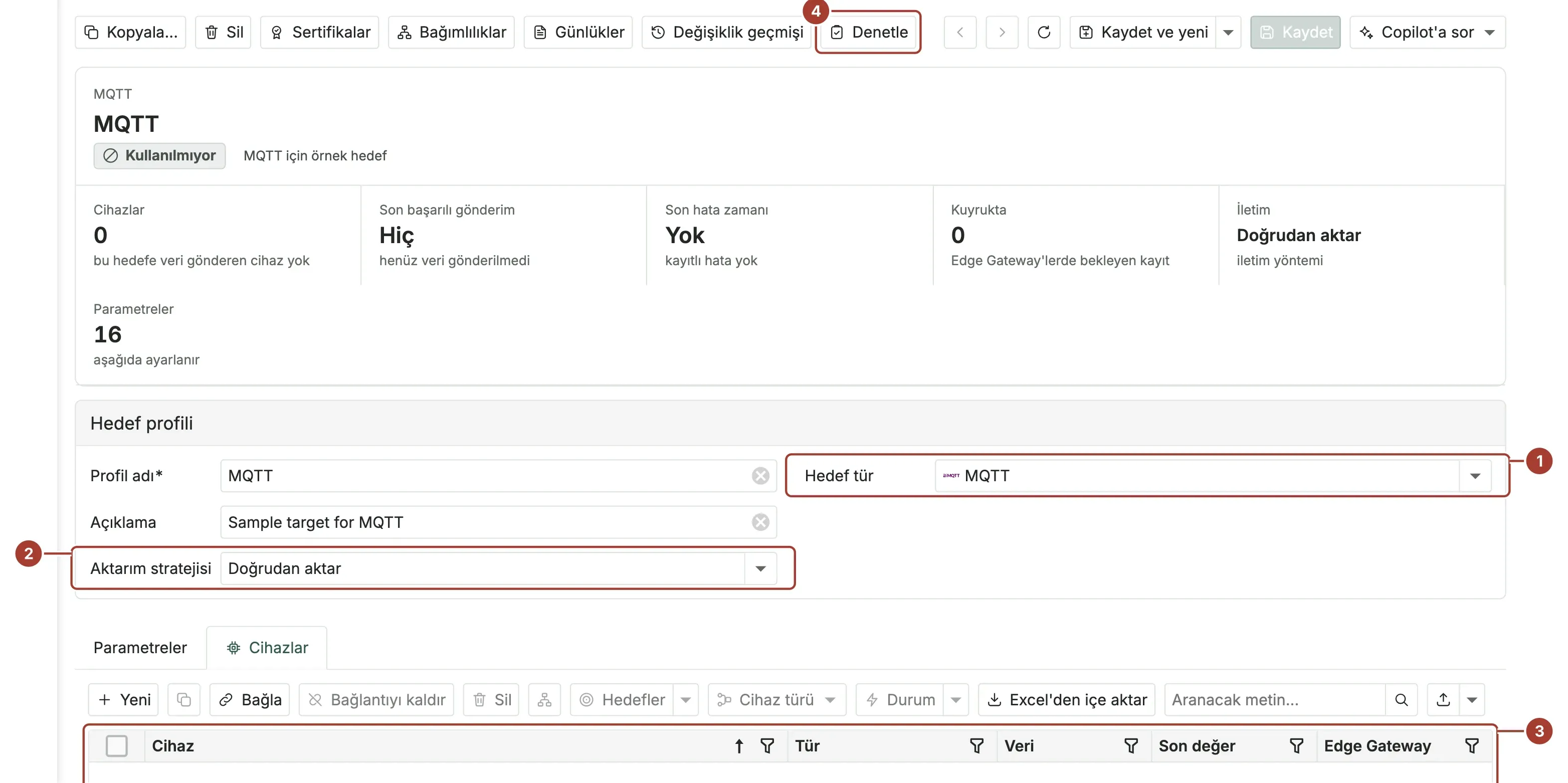 MQTT örnek hedefi: hedef türü, aktarım stratejisi ve BrokerHost, BrokerPort gibi parametrelerin listesi