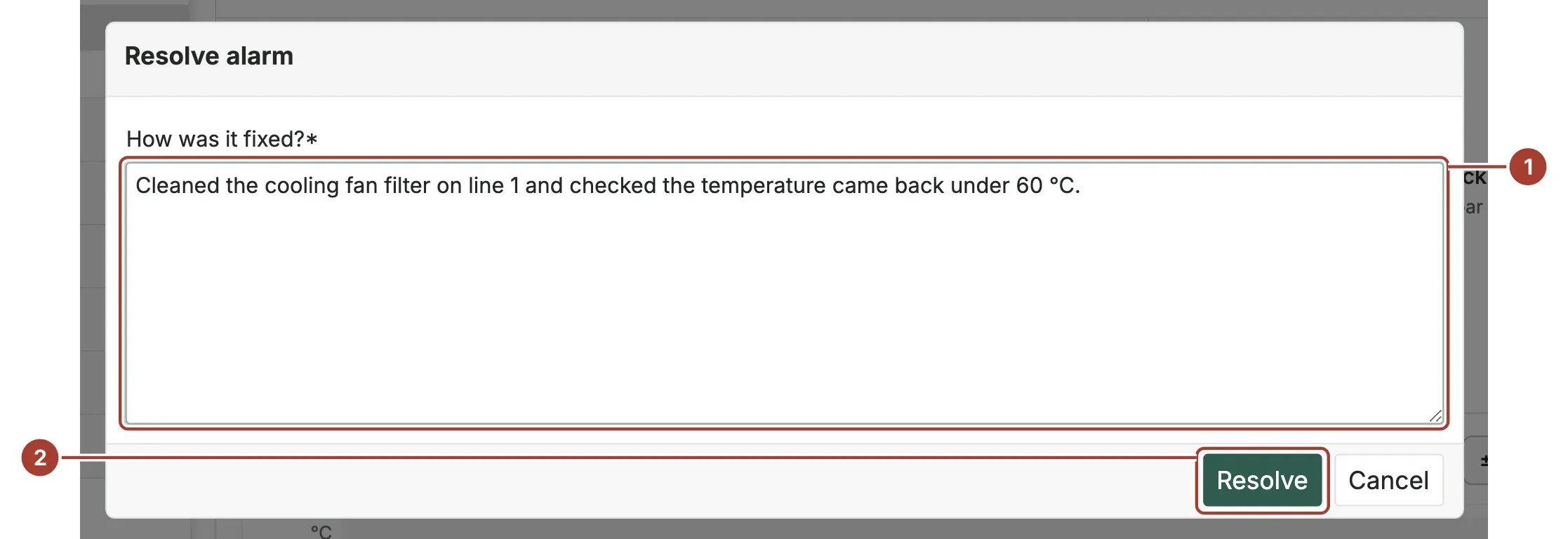 The Resolve alarm dialog with the fix described in How was it fixed? and the Resolve button
