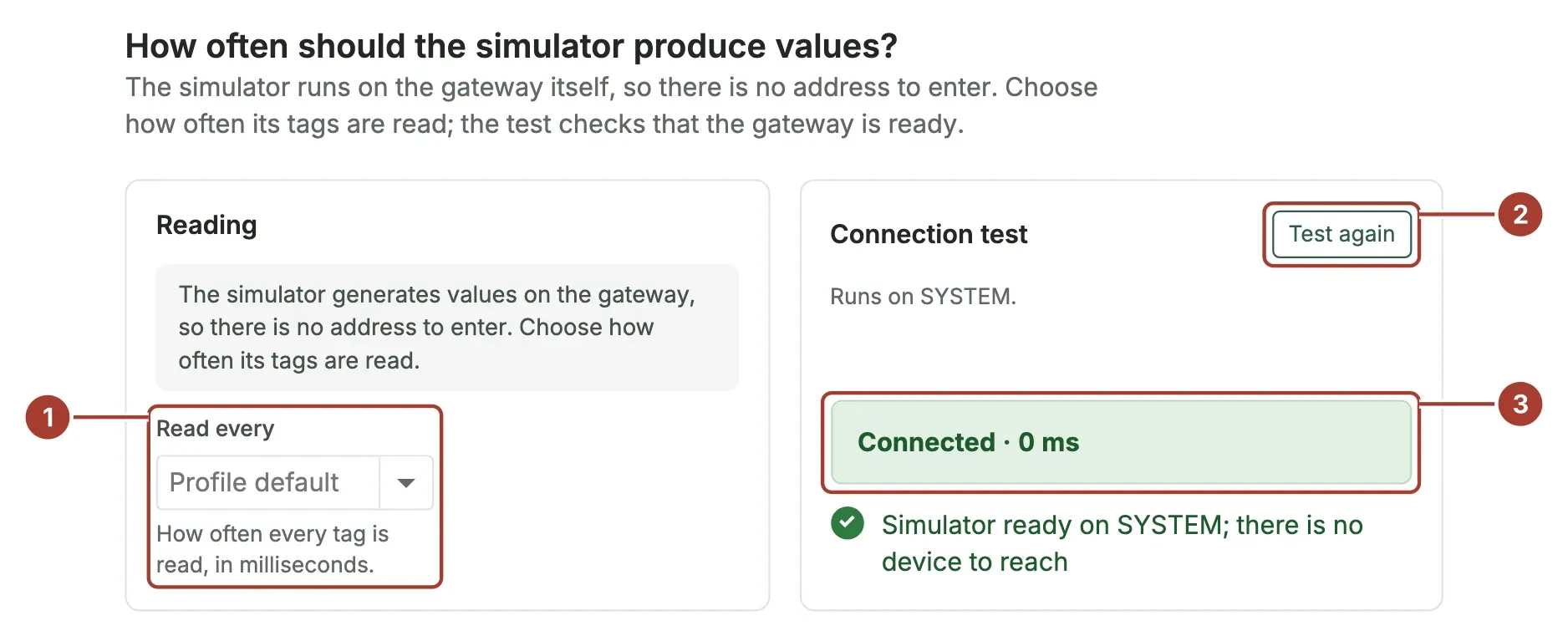 The connection step for the simulator with Read every left at Profile default and a passed connection test