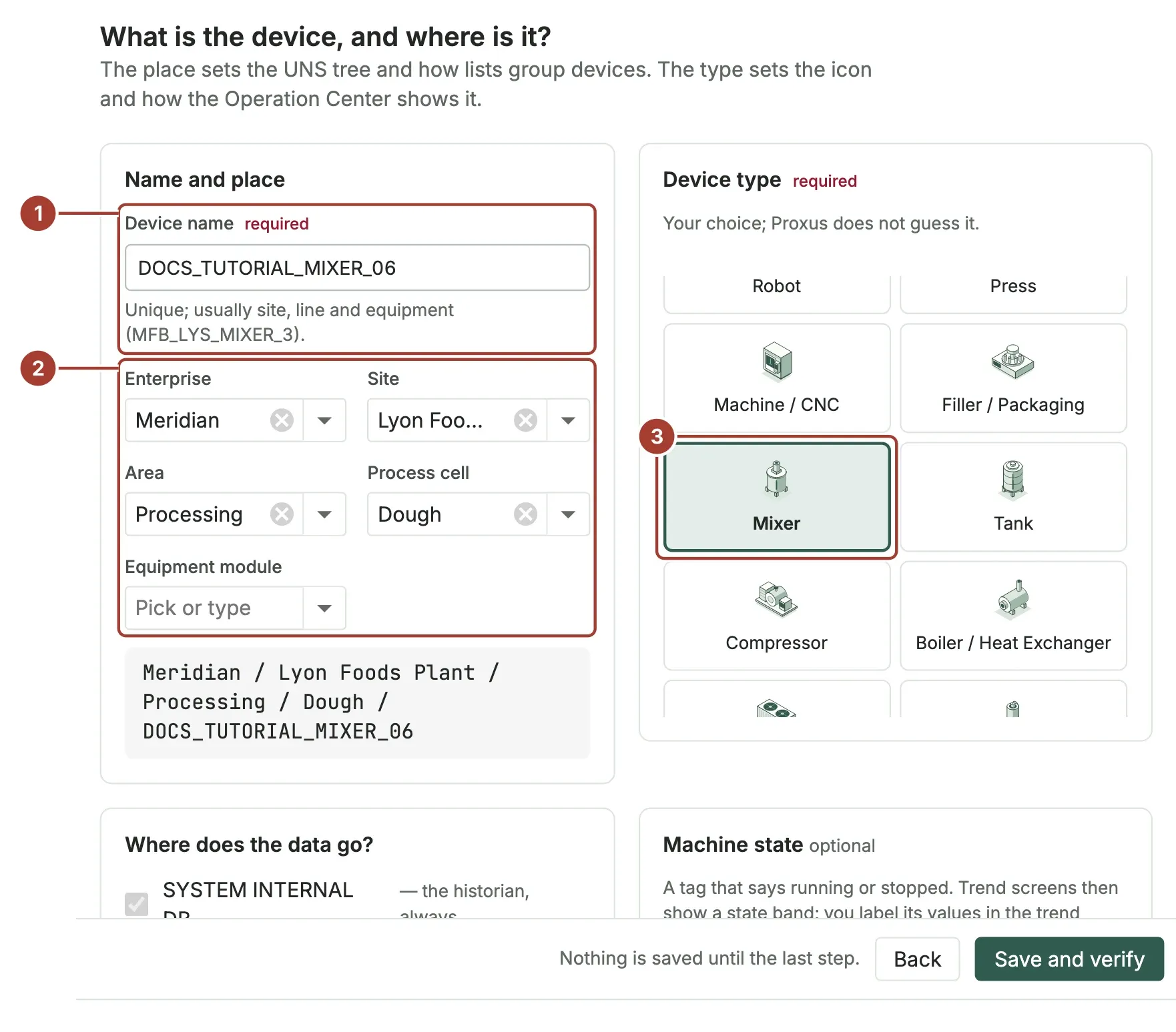 The place and type step with the device name DOCS_TUTORIAL_MIXER_01, the place Meridian, Lyon Foods Plant, Processing, Dough, and Mixer selected as the device type